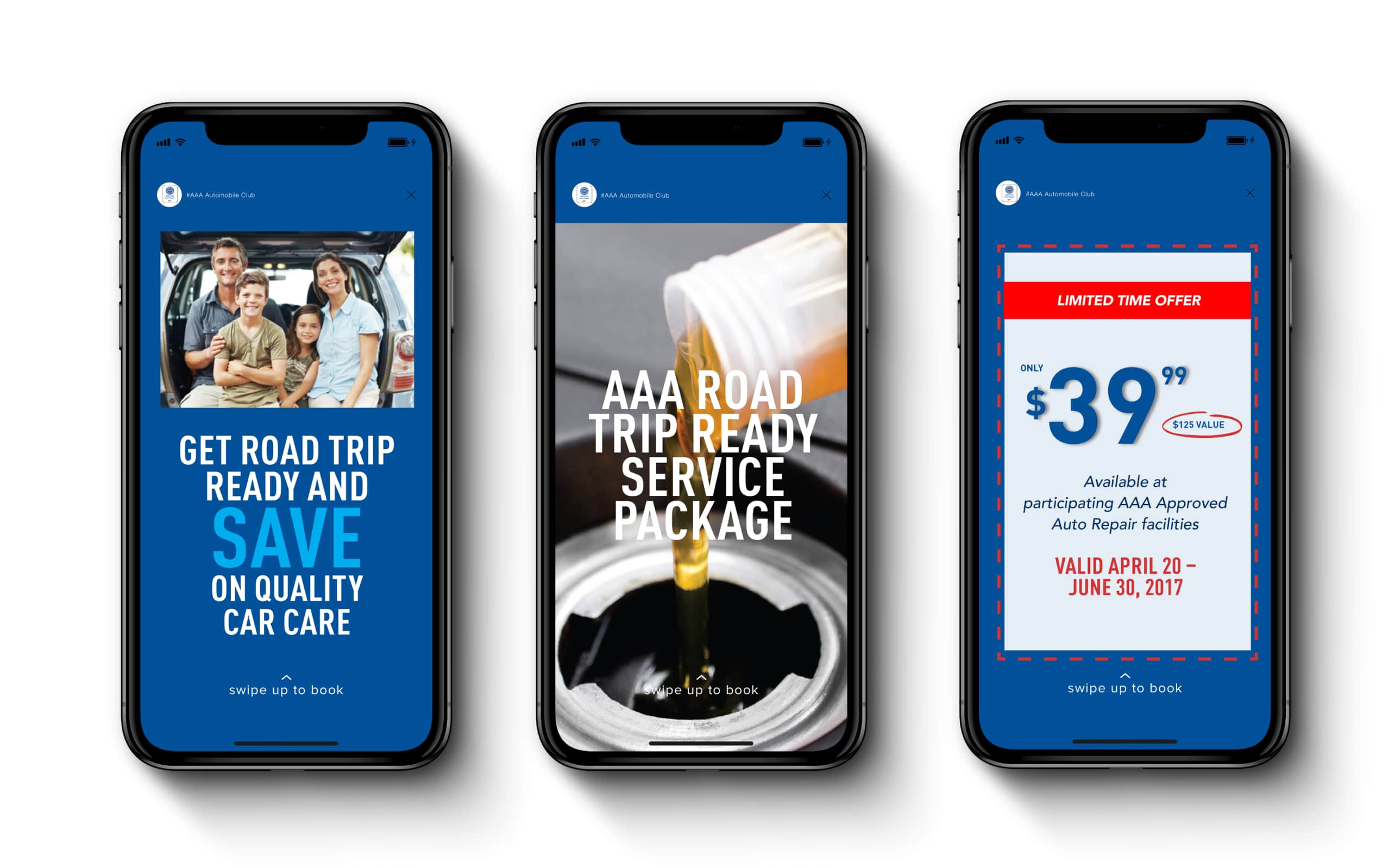 Three smartphones side by side, each displaying a different AAA service advertisement. The first promotes road trip readiness and quality car care, the second offers a 'Road Trip Ready Service Package', and the third displays a limited time offer for a service priced.